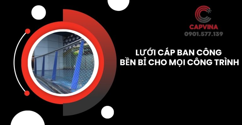 Lưới cáp ban công