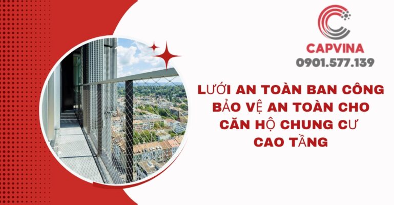 Lưới an toàn ban công