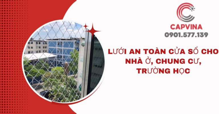 Lưới an toàn cửa sổ