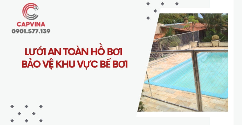 Lưới an toàn hồ bơi