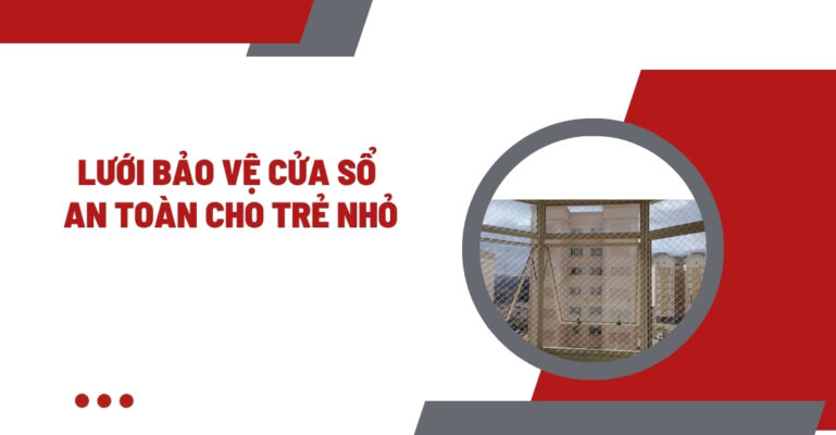 Lưới bảo vệ cửa sổ