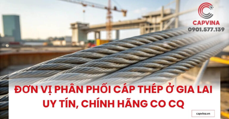 cáp thép ở Gia Lai